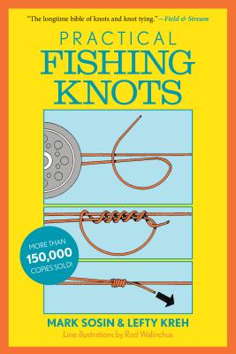 Practical Fishing Knots - Lefty Kreh