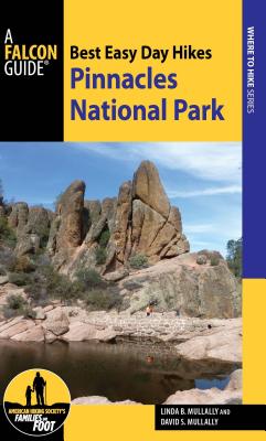 Best Easy Day Hikes Pinnacles National Park - Linda Mullally