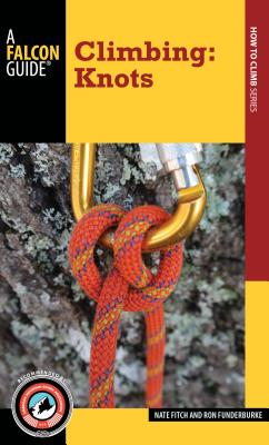 Coperta cărții 'Climbing: Knots - Nate Fitch'