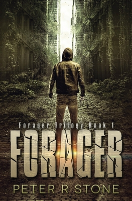 Forager - Peter R. Stone