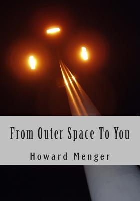 From Outer Space To You - Howard Menger