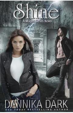 Coperta cărții 'Shine (Mageri Series: Book 5) - Dannika Dark'