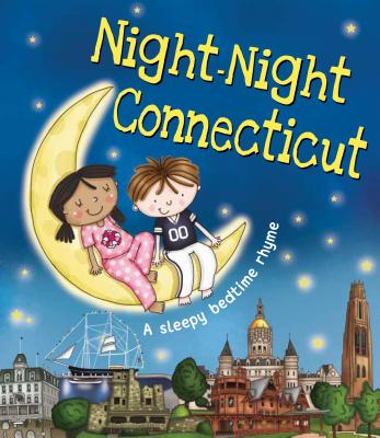Night-Night Connecticut - Katherine Sully