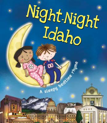 Night-Night Idaho - Katherine Sully