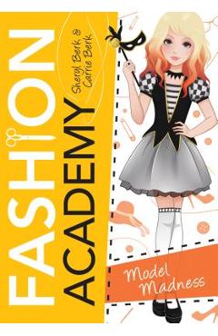 Coperta cărții 'Model Madness - Sheryl Berk'