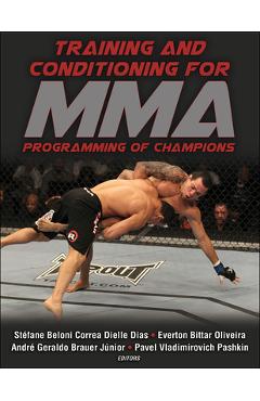 Coperta cărții 'Training and Conditioning for Mma: Programming of Champions - Stéfane Beloni Correa Dielle Dias'