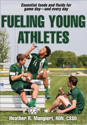 Fueling Young Athletes - Heather Mangieri