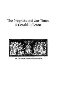 Coperta cărții 'The Prophets and Our Times - Brother Hermenegild Tosf'