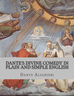 Dante's Divine Comedy In Plain and Simple English - Bookcaps