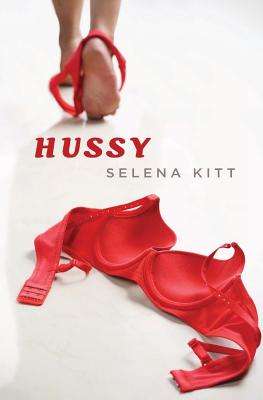 Coperta cărții 'Hussy - Selena Kitt'