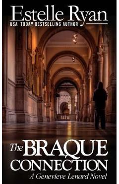 Coperta cărții 'The Braque Connection: A Genevieve Lenard Novel - Estelle Ryan'