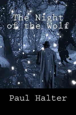 The Night of the Wolf: Collection - John Pugmire