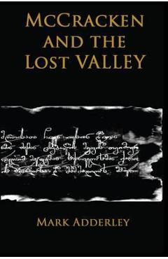 Coperta cărții 'McCracken and the Lost Valley - Mark Adderley'