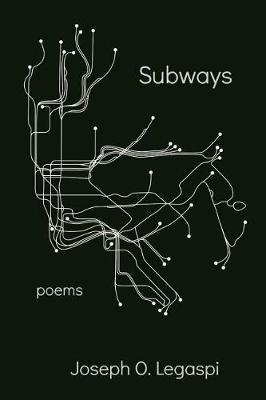 Subways - Joseph O. Legaspi