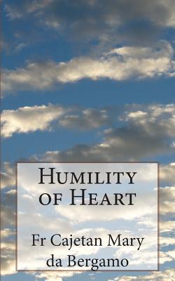 Humility of Heart - Herbert Cardinal Vaughn