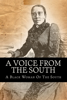 A Voice From The South - A. Black Woman Of The South