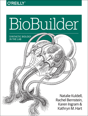 Biobuilder: Synthetic Biology in the Lab - Phd Natalie Kuldell