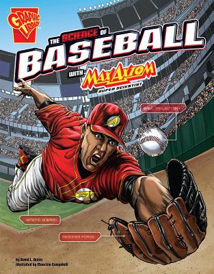 The Science of Baseball with Max Axiom, Super Scientist - Tomás Aranda