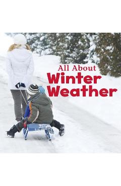 Poza produsului All about Winter Weather - Kathryn Clay