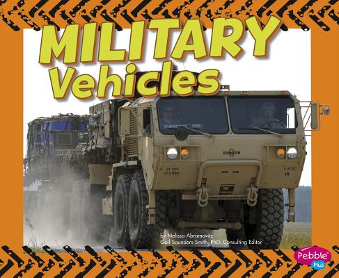 Coperta cărții 'Military Vehicles - Gail Saunders-smith'