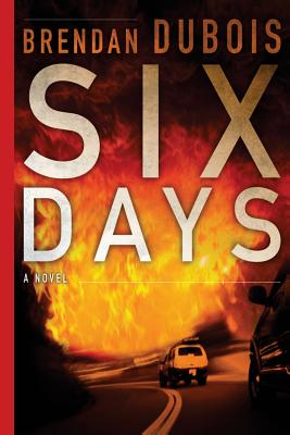 Six Days - Brendan Dubois
