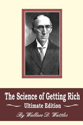 The Science of Getting Rich: Ultimate Edition - Kevin E. Race