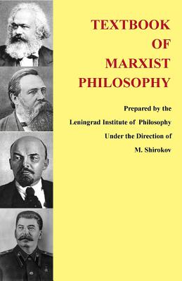 Textbook of Marxist Philosophy - M. Shirokov