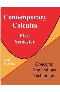 Poza produsului Contemporary Calculus First Semester - Dale Hoffman