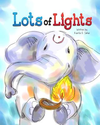 Lots of Lights: Lots of Lights - Kavita Sahai