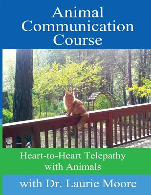 Animal Communication Course: Heart-to-Heart Telepathy with Animals - Mike De Give