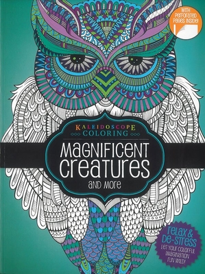 Coloring Book-Magnificent Creatures and More: Kaleidoscope Coloring - Hinkler