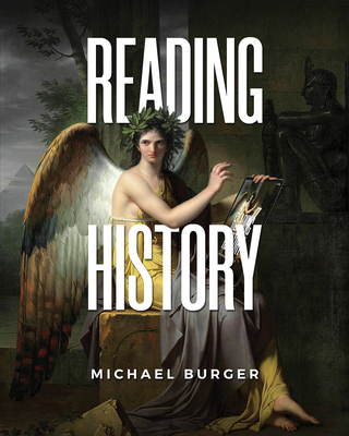 Reading History - Michael Burger