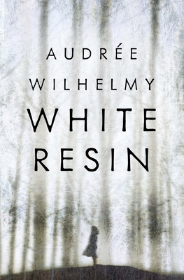 White Resin - Audre Wilhelmy