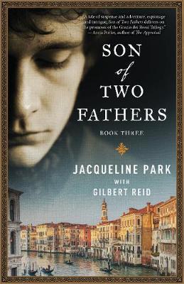 Son of Two Fathers: Book 3 - Jacqueline Park