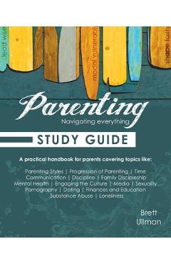 Coperta cărții 'Parenting - Study Guide - Brett Ullman'