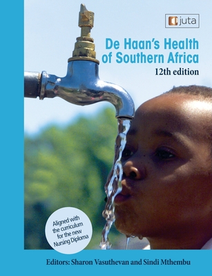 De Haan's Health of Southern Africa 12e - Sharon Vasuthevan