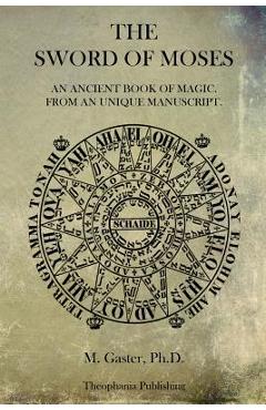 Poza produsului The Sword of Moses - M. Caster Ph. D.