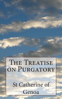 The Treatise on Purgatory - Dd Very Rev H. E. Manning