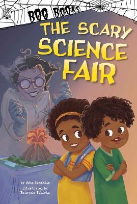 Coperta cărții 'The Scary Science Fair - John Sazaklis'
