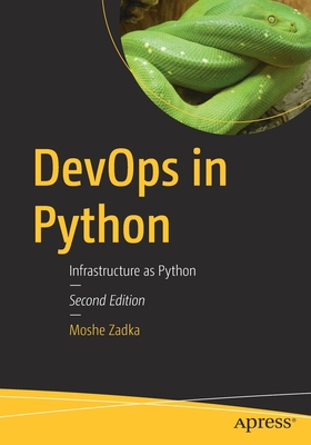 Devops in Python: Infrastructure as Python - Moshe Zadka