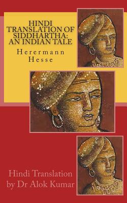 Hindi Translation of Siddhartha: An Indian Tale - Hermann Hesse