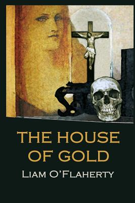 The House of Gold - Tomas Mac Siomoin