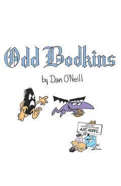 Coperta cărții 'Odd Bodkins Anniversary Edition - Maggie A. O'neill'