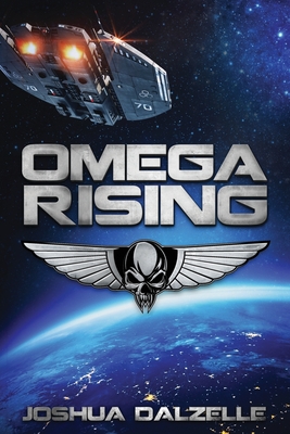 Omega Rising - Joshua Dalzelle