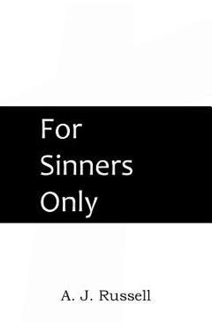 Coperta cărții 'For Sinners Only - A. J. Russell'