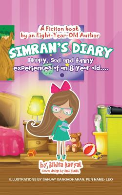 Simran's Diary: Happy, sad and funny experiences of an 8 year old.... - Ishita Katyal