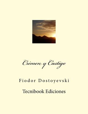 Crimen y Castigo - Fyodor Dostoyevsky