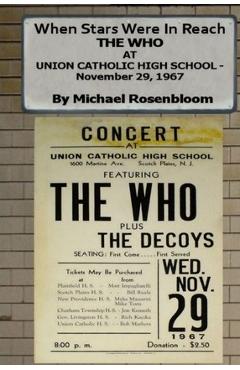 Poza produsului When Stars Were in Reach: The Who at Union Catholic High School - November 29, 1967 (Black and White Version) - Michael Rosenbloom