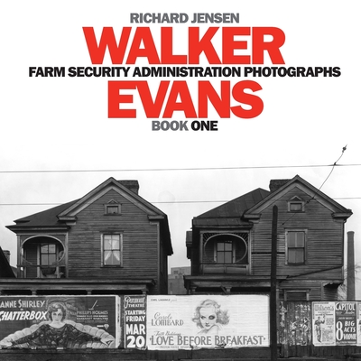 Walker Evans Farm Security Administration Photographs: Book One - Walker Evans