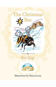 Poza produsului The Christmas Bee - Bob Gage